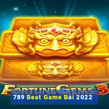 789 Beat Game Bài 2022