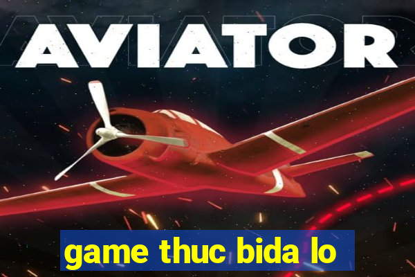 game thuc bida lo