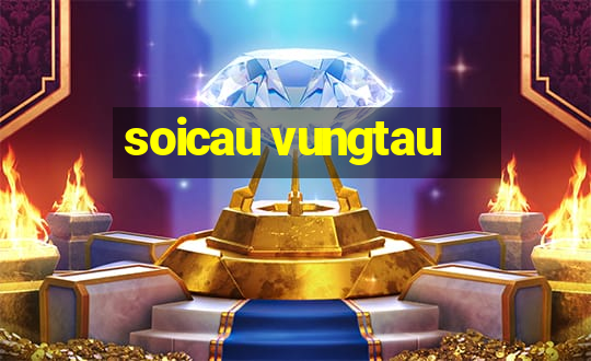 soicau vungtau