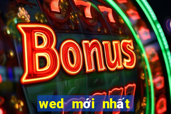 wed mới nhất của Bo E 100