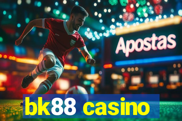 bk88 casino