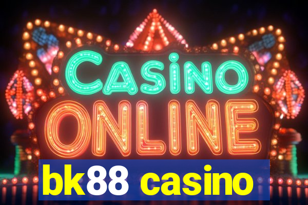 bk88 casino