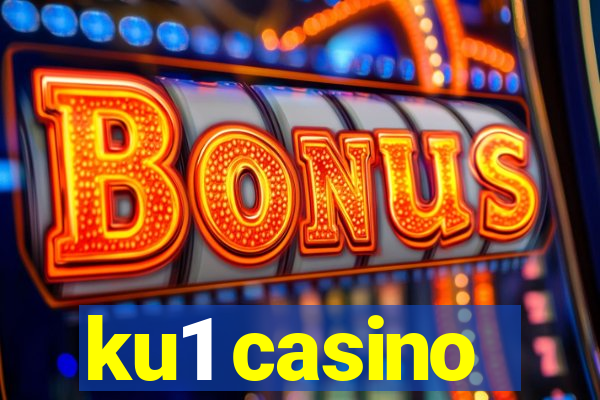 ku1 casino