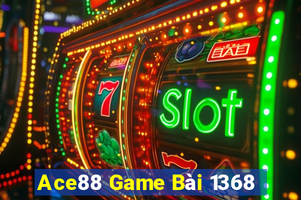 Ace88 Game Bài 1368