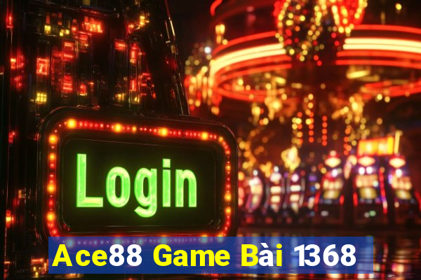 Ace88 Game Bài 1368