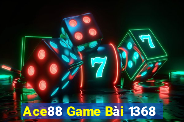 Ace88 Game Bài 1368