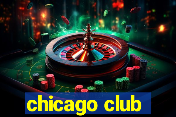 chicago club