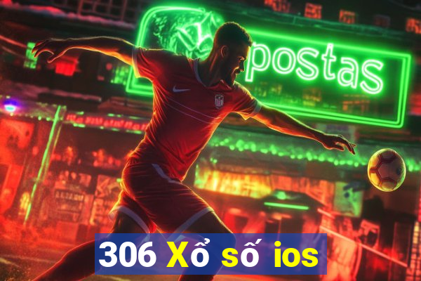 306 Xổ số ios