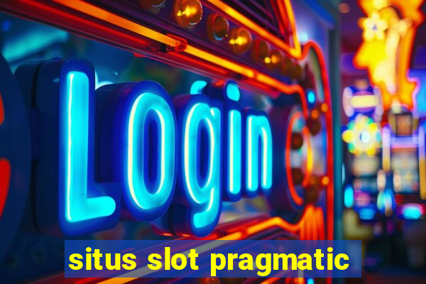 situs slot pragmatic