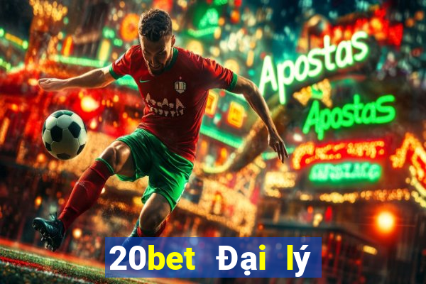 20bet Đại lý Cai Zun