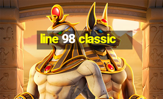 line 98 classic