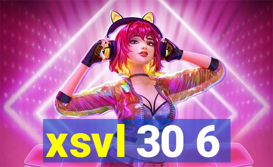 xsvl 30 6