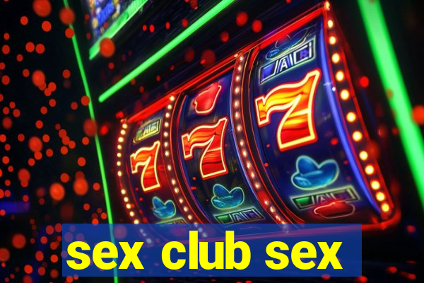 sex club sex