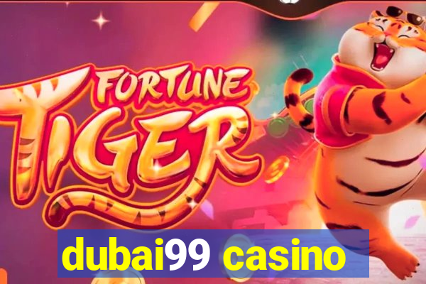 dubai99 casino