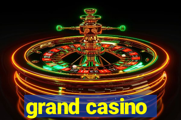 grand casino