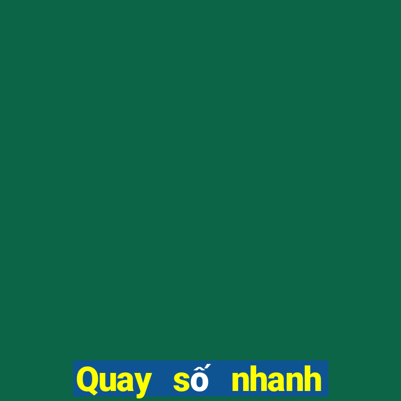 Quay số nhanh xổ số vietlott