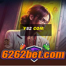 y82 com