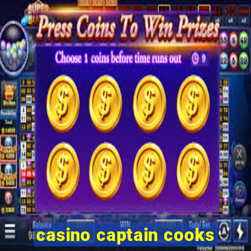 casino captain cooks