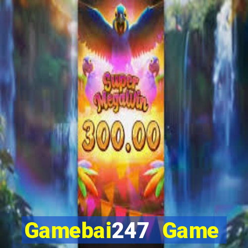 Gamebai247 Game Bài 3 Cây Đổi Thưởng