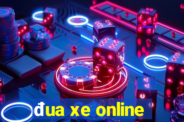 đua xe online