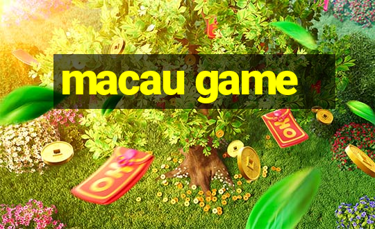 macau game