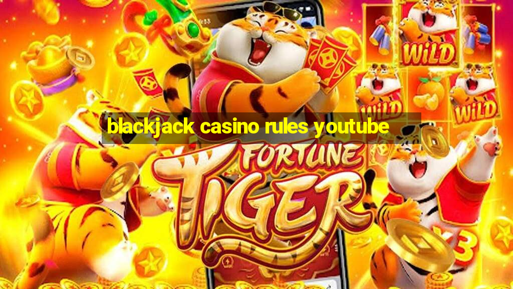 blackjack casino rules youtube