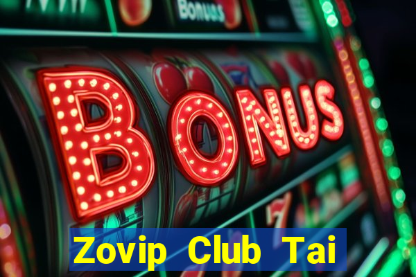 Zovip Club Tai Game Bài Đổi Thưởng Uy Tín