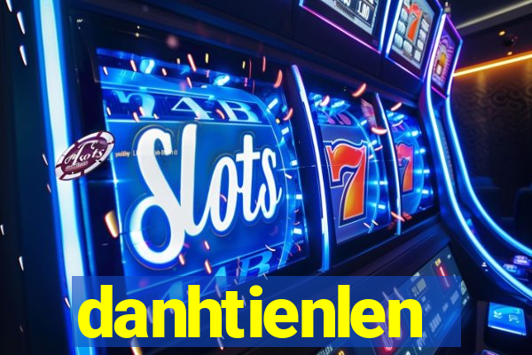 danhtienlen