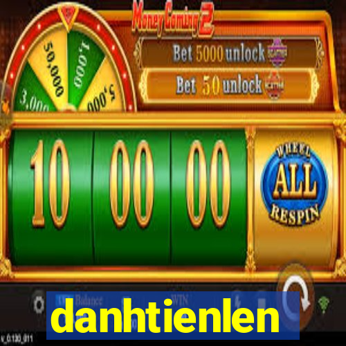 danhtienlen