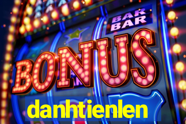 danhtienlen