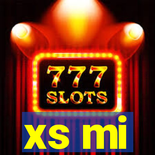 xs mi