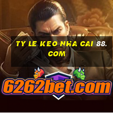 ty le keo nha cai 88.com