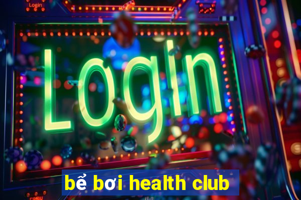 bể bơi health club