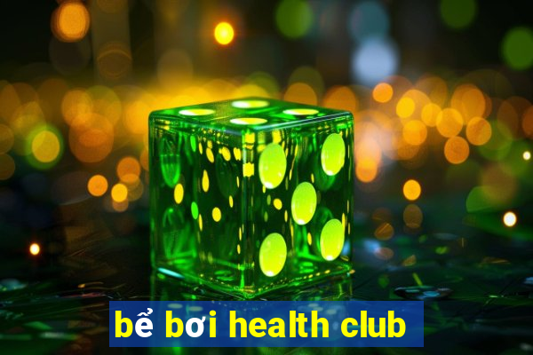 bể bơi health club