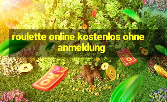 roulette online kostenlos ohne anmeldung