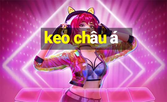 keo chau a