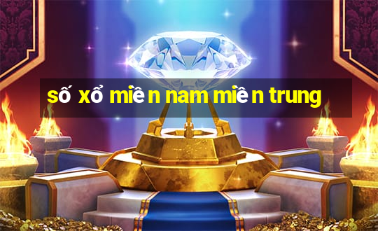 số xổ miền nam miền trung