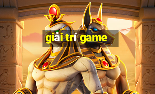 giải trí game