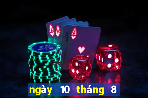 ngày 10 tháng 8 xổ số bình định