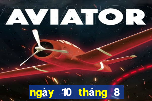 ngày 10 tháng 8 xổ số bình định