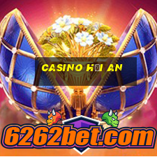 casino hội an