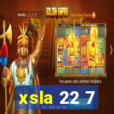 xsla 22 7