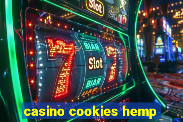 casino cookies hemp