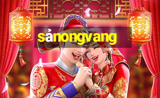 sảnongvang