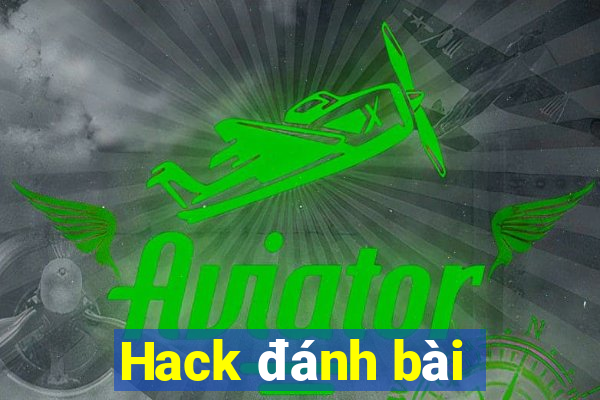 Hack đánh bài