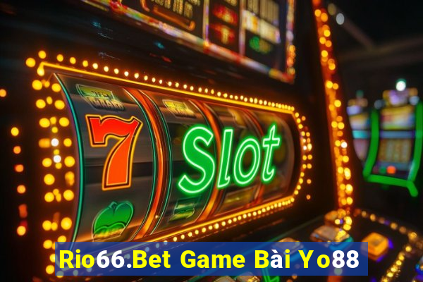 Rio66.Bet Game Bài Yo88