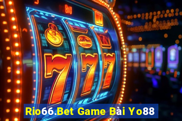 Rio66.Bet Game Bài Yo88