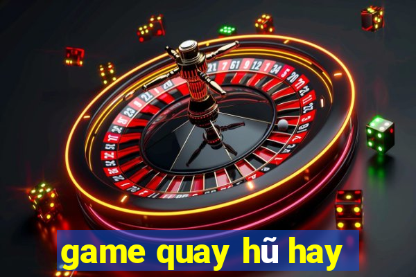 game quay hũ hay