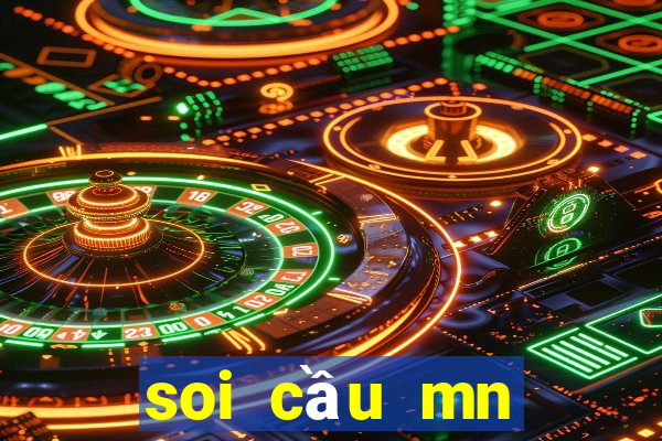 soi cầu mn chính xác 100