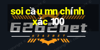 soi cầu mn chính xác 100